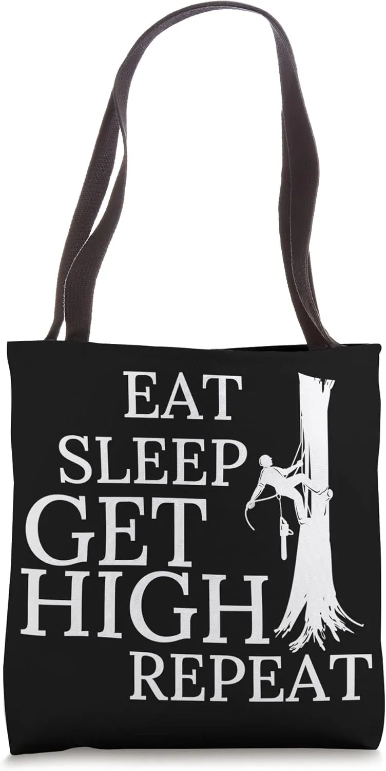 Eat sleep get high repeat Woodworking Lumber Logger Tote Bag
