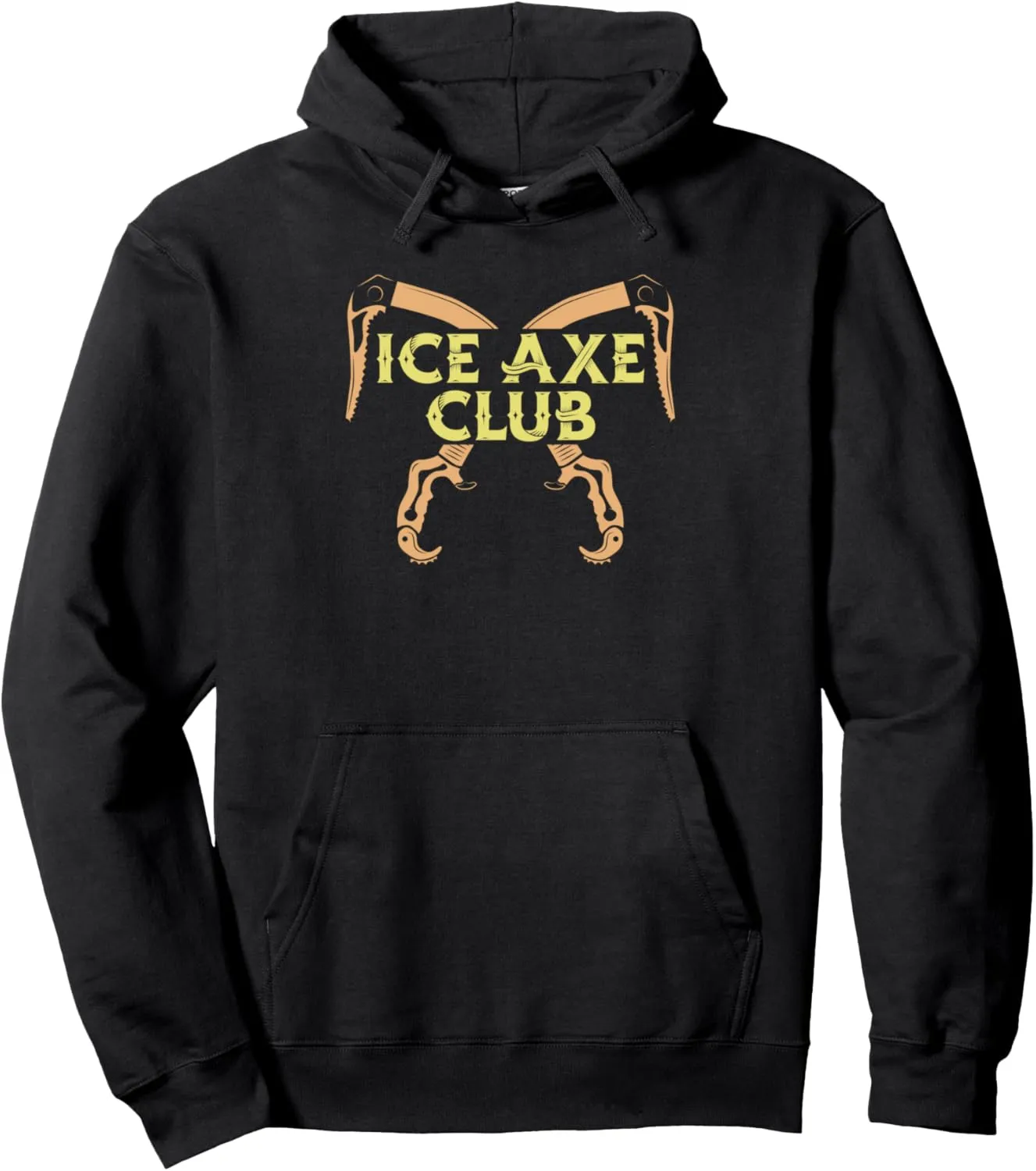 Ice Axe Club - Ice Climber Mountaineering Snow Ice Axe Pullover Hoodie