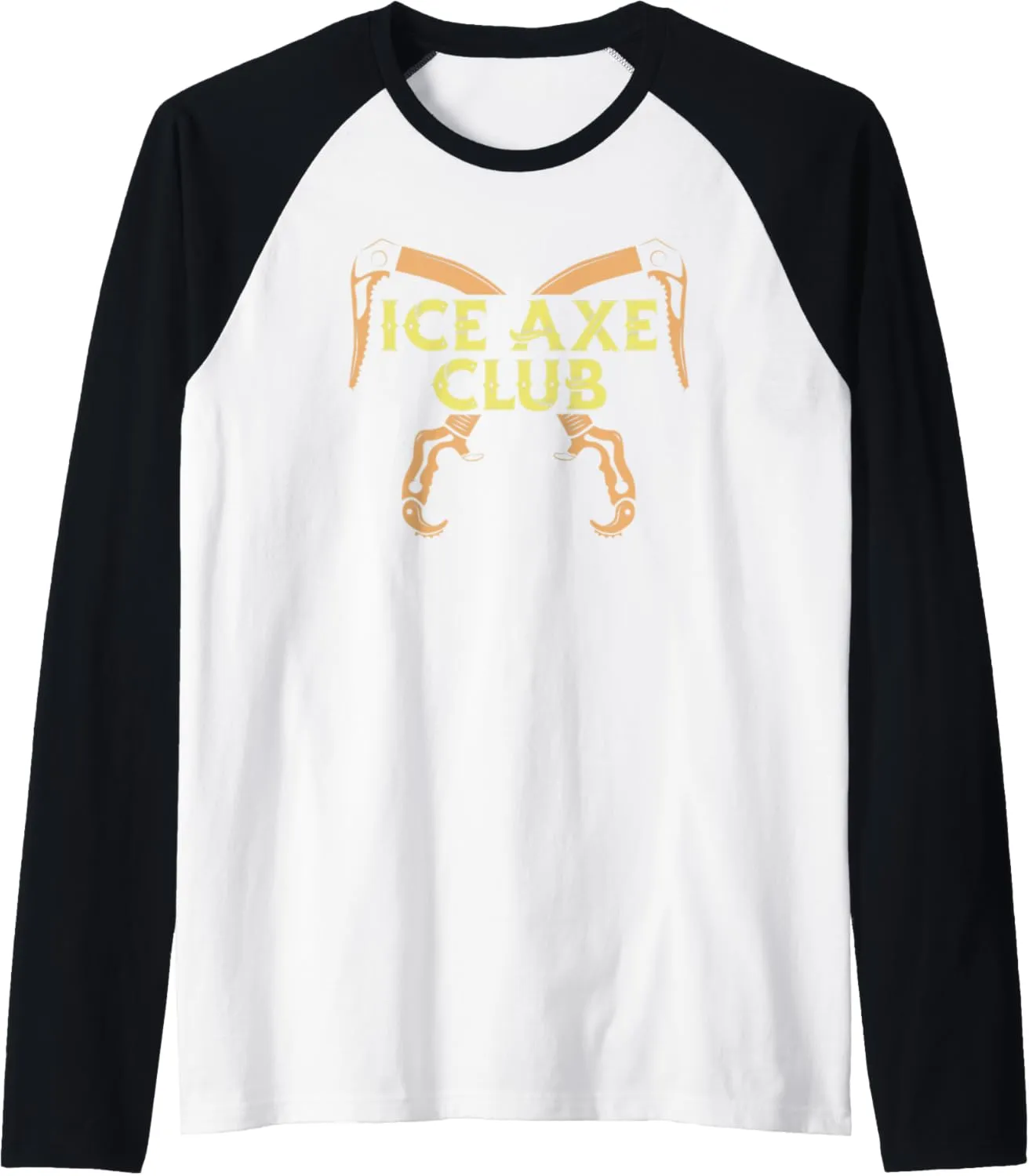 Ice Axe Club - Ice Climber Mountaineering Snow Ice Axe Raglan Baseball Tee